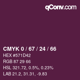 カラーコード: CMYK 0 / 67 / 24 / 66 | qconv.com