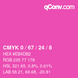 カラーコード: CMYK 0 / 67 / 24 / 8 | qconv.com