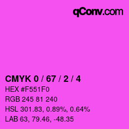 カラーコード: CMYK 0 / 67 / 2 / 4 | qconv.com