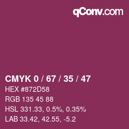 Code couleur: CMYK 0 / 67 / 35 / 47 | qconv.com