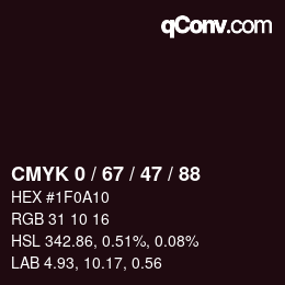 Color code: CMYK 0 / 67 / 47 / 88 | qconv.com