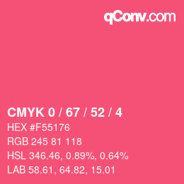 Code couleur: CMYK 0 / 67 / 52 / 4 | qconv.com