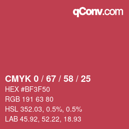 Color code: CMYK 0 / 67 / 58 / 25 | qconv.com