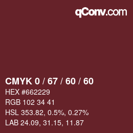 カラーコード: CMYK 0 / 67 / 60 / 60 | qconv.com