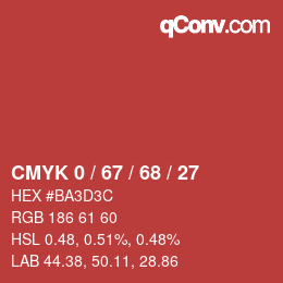 カラーコード: CMYK 0 / 67 / 68 / 27 | qconv.com