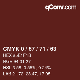 Farbcode: CMYK 0 / 67 / 71 / 63 | qconv.com