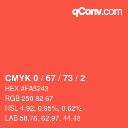 颜色代码: CMYK 0 / 67 / 73 / 2 | qconv.com