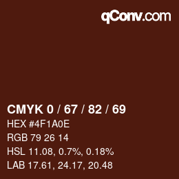 カラーコード: CMYK 0 / 67 / 82 / 69 | qconv.com