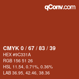 Farbcode: CMYK 0 / 67 / 83 / 39 | qconv.com