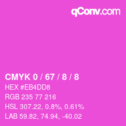 カラーコード: CMYK 0 / 67 / 8 / 8 | qconv.com