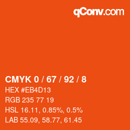 カラーコード: CMYK 0 / 67 / 92 / 8 | qconv.com