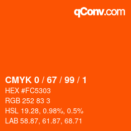 Color code: CMYK 0 / 67 / 99 / 1 | qconv.com