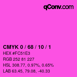 カラーコード: CMYK 0 / 68 / 10 / 1 | qconv.com