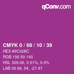 カラーコード: CMYK 0 / 68 / 10 / 39 | qconv.com
