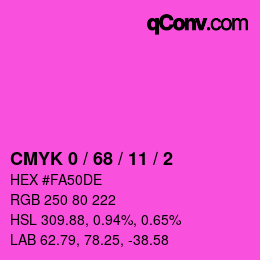 カラーコード: CMYK 0 / 68 / 11 / 2 | qconv.com