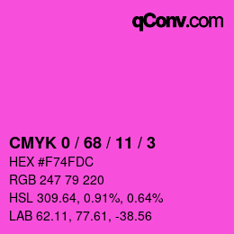 カラーコード: CMYK 0 / 68 / 11 / 3 | qconv.com