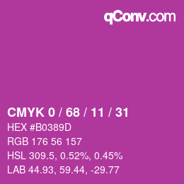 カラーコード: CMYK 0 / 68 / 11 / 31 | qconv.com