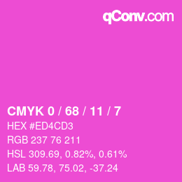 カラーコード: CMYK 0 / 68 / 11 / 7 | qconv.com