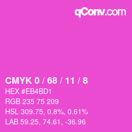 カラーコード: CMYK 0 / 68 / 11 / 8 | qconv.com