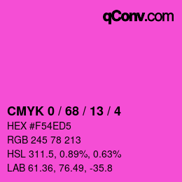 カラーコード: CMYK 0 / 68 / 13 / 4 | qconv.com