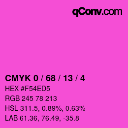 カラーコード: CMYK 0 / 68 / 13 / 4 | qconv.com