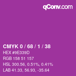 カラーコード: CMYK 0 / 68 / 1 / 38 | qconv.com