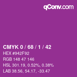 カラーコード: CMYK 0 / 68 / 1 / 42 | qconv.com