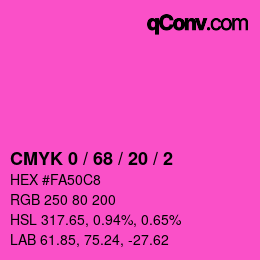 カラーコード: CMYK 0 / 68 / 20 / 2 | qconv.com