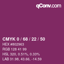 カラーコード: CMYK 0 / 68 / 22 / 50 | qconv.com