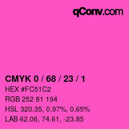 カラーコード: CMYK 0 / 68 / 23 / 1 | qconv.com