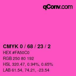 カラーコード: CMYK 0 / 68 / 23 / 2 | qconv.com