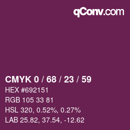 カラーコード: CMYK 0 / 68 / 23 / 59 | qconv.com