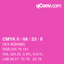Color code: CMYK 0 / 68 / 23 / 8 | qconv.com