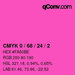 カラーコード: CMYK 0 / 68 / 24 / 2 | qconv.com