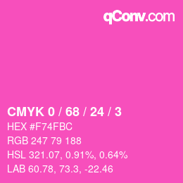 カラーコード: CMYK 0 / 68 / 24 / 3 | qconv.com