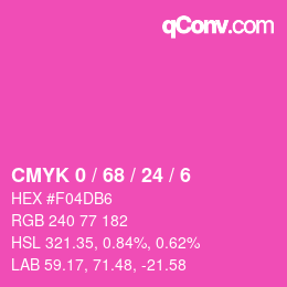カラーコード: CMYK 0 / 68 / 24 / 6 | qconv.com
