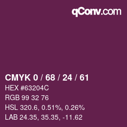 カラーコード: CMYK 0 / 68 / 24 / 61 | qconv.com