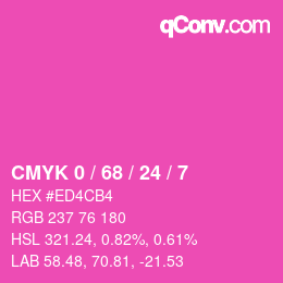 カラーコード: CMYK 0 / 68 / 24 / 7 | qconv.com