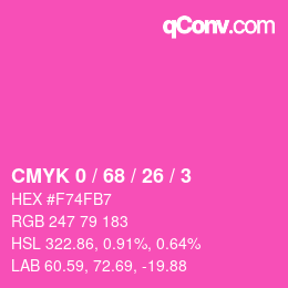 カラーコード: CMYK 0 / 68 / 26 / 3 | qconv.com