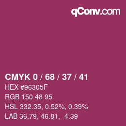 Color code: CMYK 0 / 68 / 37 / 41 | qconv.com
