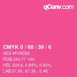 カラーコード: CMYK 0 / 68 / 39 / 6 | qconv.com