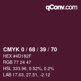 カラーコード: CMYK 0 / 68 / 39 / 70 | qconv.com
