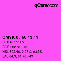 カラーコード: CMYK 0 / 68 / 3 / 1 | qconv.com