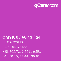 カラーコード: CMYK 0 / 68 / 3 / 24 | qconv.com