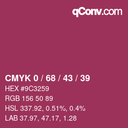 Code couleur: CMYK 0 / 68 / 43 / 39 | qconv.com