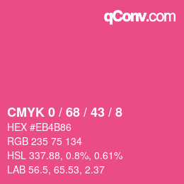 カラーコード: CMYK 0 / 68 / 43 / 8 | qconv.com