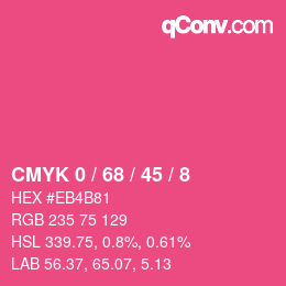 カラーコード: CMYK 0 / 68 / 45 / 8 | qconv.com