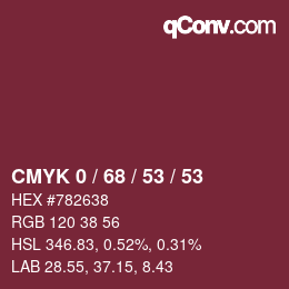 カラーコード: CMYK 0 / 68 / 53 / 53 | qconv.com