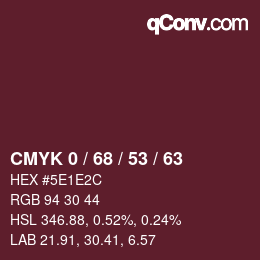 Código de color: CMYK 0 / 68 / 53 / 63 | qconv.com