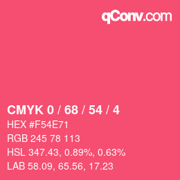 Color code: CMYK 0 / 68 / 54 / 4 | qconv.com